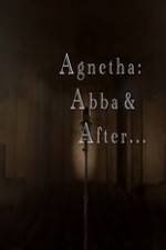 Watch Agnetha Abba and After Afdah