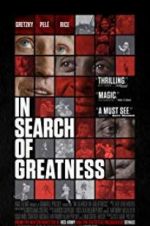 Watch In Search of Greatness Afdah