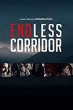 Watch Endless Corridor Afdah