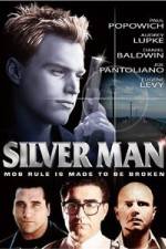 Watch Silver Man Afdah