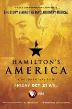 Watch Hamilton\'s America Afdah