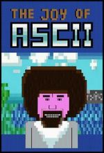 Watch The Joy of ASCII with Bob Ross Afdah