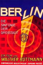 Watch Berlin Die Sinfonie der Grosstadt Afdah
