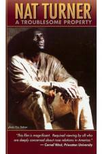 Watch Nat Turner: A Troublesome Property Afdah