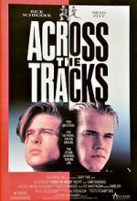 Watch Across the Tracks Movie2k