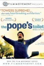 Watch The Pope\'s Toilet Afdah