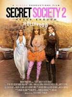 Watch Secret Society 2: Never Enough Afdah