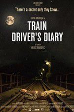 Watch Train Driver\'s Diary Afdah