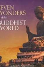Watch Seven Wonders Of The Buddhist World Afdah
