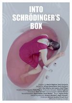 Watch Into Schrodinger\'s Box Afdah