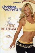 Watch The Goddess Workout Cardio Bellydance Afdah