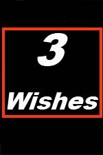 Watch 3 Wishes Afdah