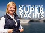 Watch Britain\'s Biggest Superyachts: Chasing Perfection Afdah