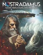 Watch Nostradamus: Future Revelations and Prophecy Afdah