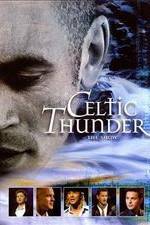 Watch Celtic Thunder: The Show Afdah