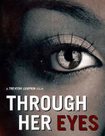 Watch Through Her Eyes (Short 2020) Afdah