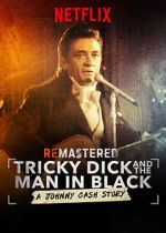 Watch ReMastered: Tricky Dick and the Man in Black Afdah