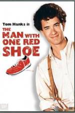 Watch The Man with One Red Shoe Afdah