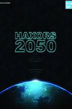 Watch Haxors 2050 Afdah