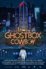 Watch Ghostbox Cowboy Afdah