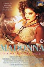 Watch Madonna: Innocence Lost Afdah