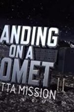 Watch Landing on a Comet: Rosetta Mission Afdah