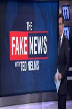 Watch The Fake News with Ted Nelms Afdah