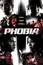 Watch Phobia Afdah