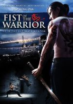 Watch Fist of the Warrior Afdah