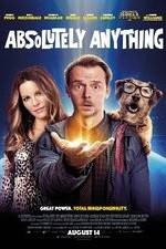 Watch Absolutely Anything Afdah