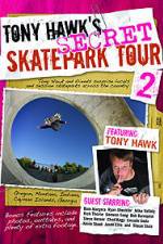 Watch Tony Hawks Secret Skatepark Tour 2 Afdah