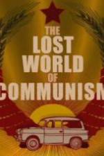 Watch The lost world of communism Afdah
