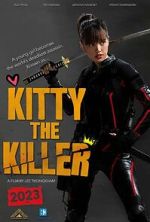 Watch Kitty the Killer Afdah