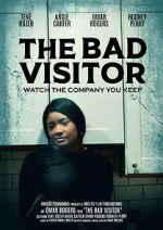 Watch The Bad Visitor Afdah