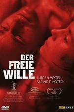 Watch The Free Will (Der freie Wille) Afdah