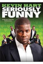 Watch Kevin Hart: Seriously Funny Afdah
