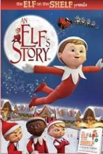 Watch An Elf's Story The Elf on the Shelf Afdah