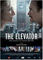 Watch The Elevator: Three Minutes Can Change Your Life Afdah