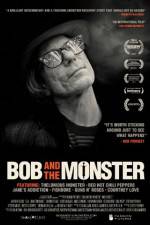 Watch Bob and the Monster Afdah