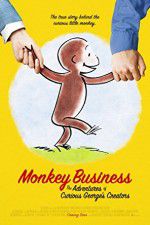 Watch Monkey Business The Adventures of Curious Georges Creators Afdah
