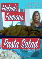 Watch Helen\'s Famous Pasta Salad (Short 2020) Online Afdah