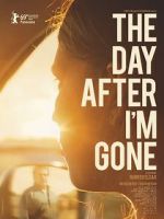 Watch The Day After I\'m Gone Afdah