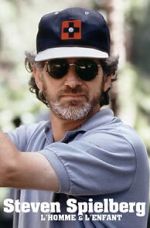 Watch Steven Spielberg, l\'homme et l\'enfant Afdah