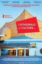 Watch Cathedrals of Culture Afdah