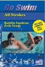 Watch Go Swim All Strokes with Kaitlin Sandeno & Erik Vendt Afdah