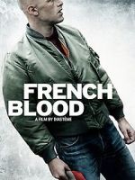 Watch French Blood Afdah