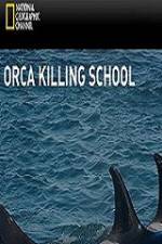 Watch National Geographic Wild Orca Killing School Afdah
