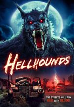 Watch Hellhounds Online Afdah