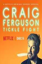 Watch Craig Ferguson: Tickle Fight Afdah