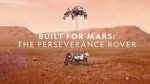 Watch Built for Mars: The Perseverance Rover (TV Special 2021) Afdah